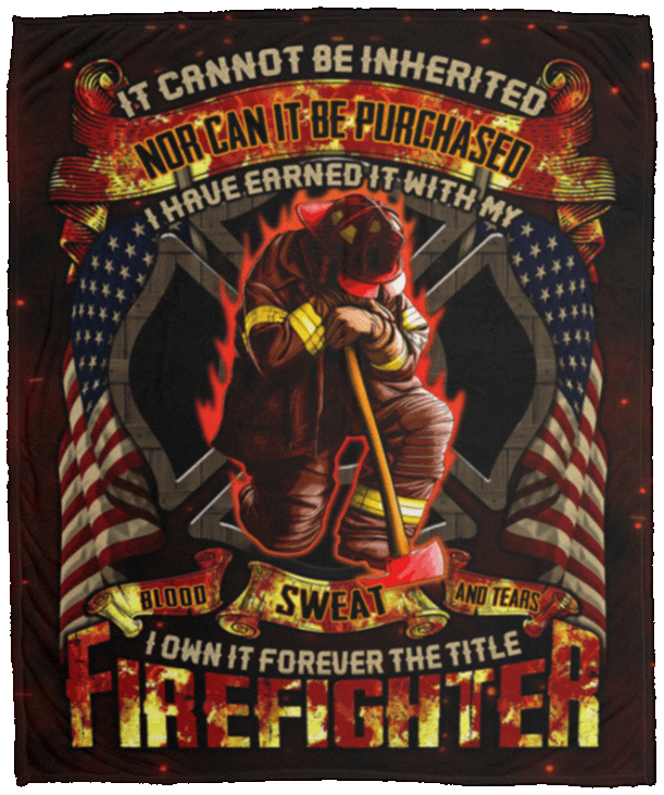 It Cannot Be Inherited Nor Can It Be Purchased Firefighter Prayer Fleece Blanket - Premium Sherpa Blanket, White, Cozy Plush Fleece Blanket - 50x60