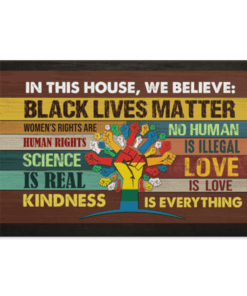 In This House We Believe Black Lives Matter - Tree of Rights Gallery Framed Canvas Prints - Unframed Poster, White, 0.75'' Framed Canvas