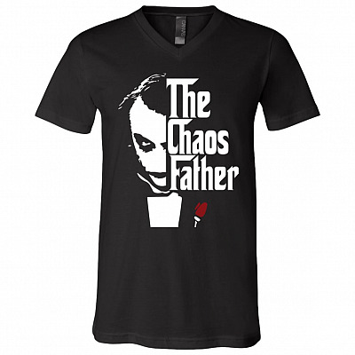 The Chaos Father T-Shirt Funny Father's Day Joke Saying Gift Shirt - Best Dad Joker Ever Shirt, Black, V-Neck T-Shirt