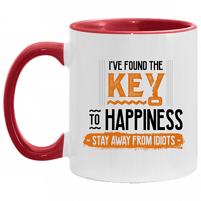I've Found the Key to Happiness Stay Away from Idiots Funny Accent Mug, White/Red, 11 oz. Accent Mug