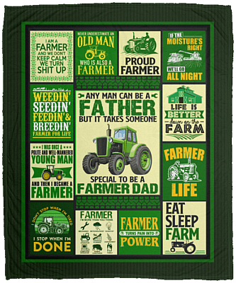Any Man Can Be A Father But It Takes Someone Special To Be Farmer Dad Fleece Blanket - Premium Sherpa Blanket, White, Cozy Plush Fleece Blanket - 50x60