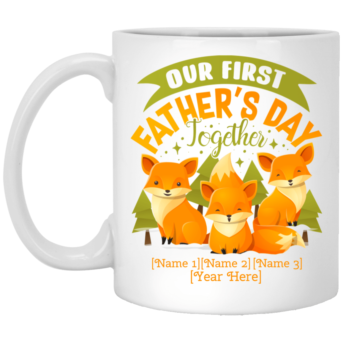 Personalized Our First Father's Day Together Ceramic Coffee Mug - New Dad Gift Mug, White, 11 oz. White Mug
