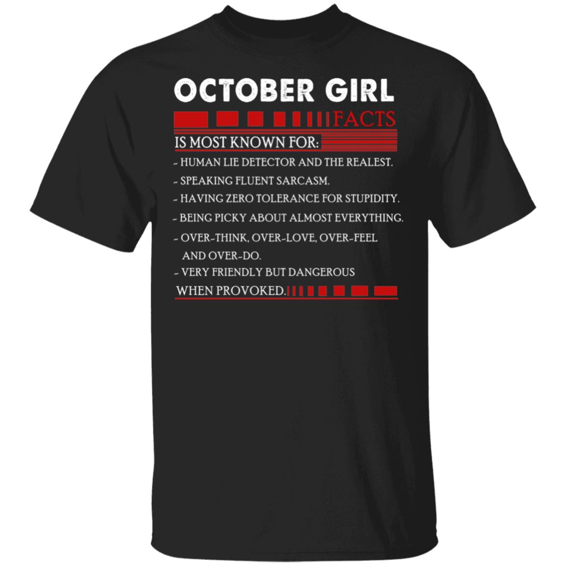 October Girl Facts T- Shirt - Funny October Girl Birthday Gift, Black, Unisex T-Shirt