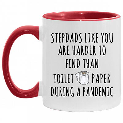 Stepdads Like You Are Harder To Find Accent Mug - Funny Stepdads Mug, White/Red, 11 oz. Accent Mug