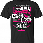Once Upon A Time There Was A Girl Who Really Loved Dogs And Cows T-Shirt