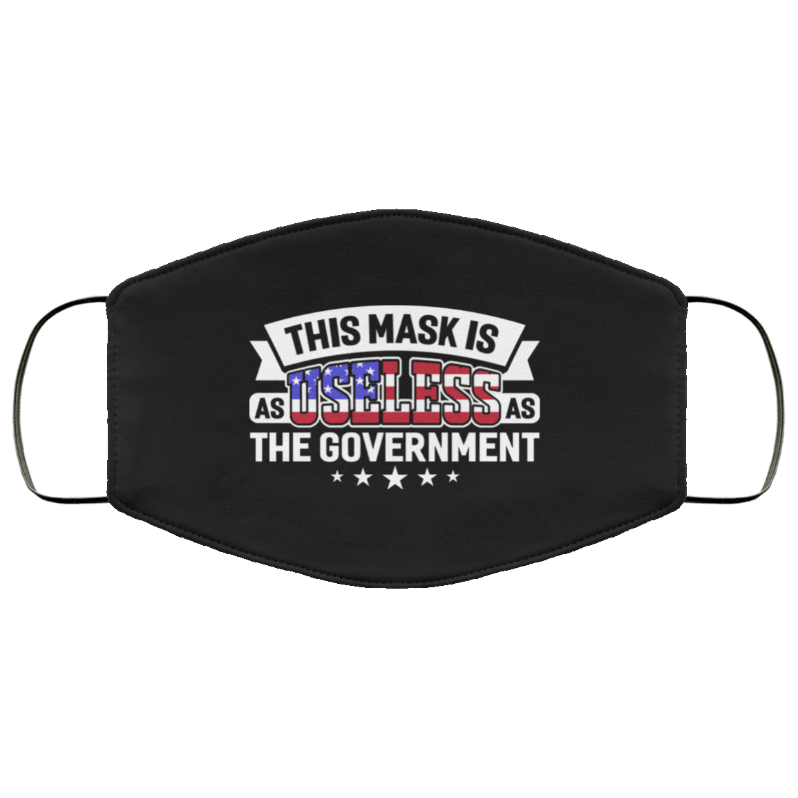 This Mask Is Useless Face Mask, Black, Cloth Face Mask