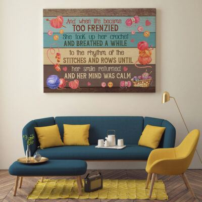 Alternative view of And When Life Became Too Frenzied She Took Up Her Crochet Framed Canvas - Unframed Poster - Home Decor Wall Art