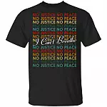 No Justice No Peace I Can't Breathe Black Lives Matter T-Shirt - Justice For Floy Shirt, Black, Unisex T-Shirt No Justice No Peace I Can't Breathe Black Lives Matter T-Shirt - Justice For Floy Shirt, Black, Unisex T-Shirt