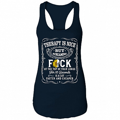 Therapy Is Nice But Screaming Fuck Is Faster And Cheaper Ladies Tank Top - Funny Sarcastic Skull Tank Top Tee, Midnight Navy, Ladies Racerback Tank