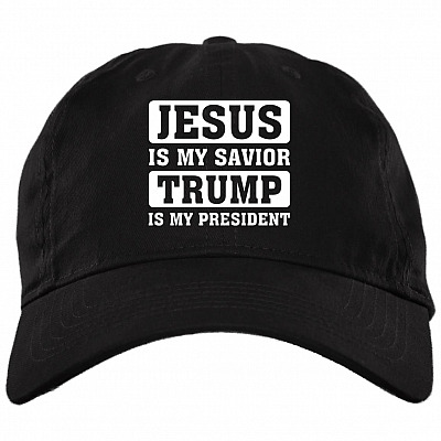 Jesus Is My Savior Trump Is My President Twill Cap - High-Profile Snapback Hat - Trucker Hat, Black, Brushed Twill Dad Cap