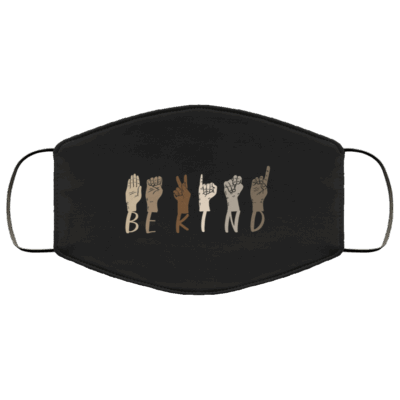 Be Kind Black Lives Matter Washable Reusable Custom – Printed Cloth Face Mask Cover, Black, Cloth Face Mask