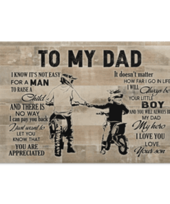 Biker Son To My Dad I Know It's Not Easy For A Man To Raise A Child Framed Canvas - Unframed Poster, White, 0.75'' Framed Canvas