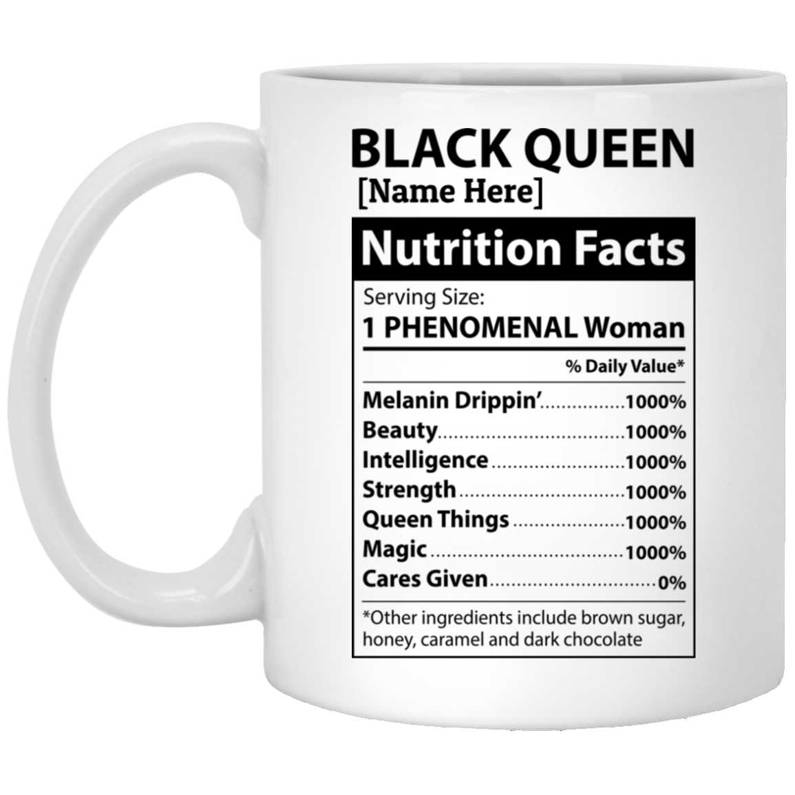 Personalized Black Queen Nutrition Facts Ceramic Coffee Mug, White, 11 oz. White Mug