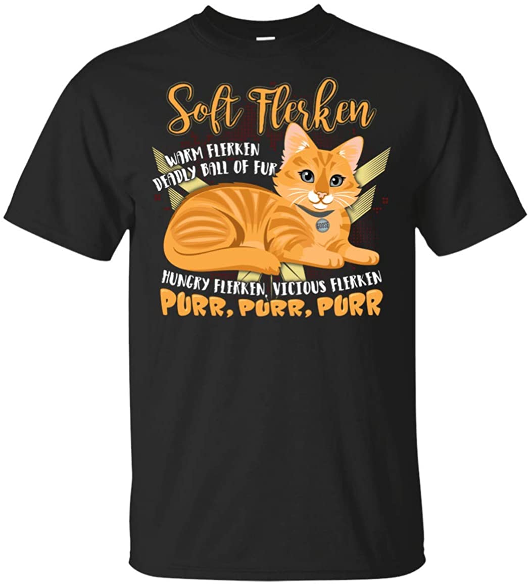 Soft Flerken Warn Flerken Deadly Ball of Fur Hungry Flerken Vicious Flerken Purr Purr T-Shirt, Unisex T-Shirt, Black Soft Flerken Warn Flerken Deadly Ball of Fur Hungry Flerken Vicious Flerken Purr Purr T-Shirt, Unisex T-Shirt, Black