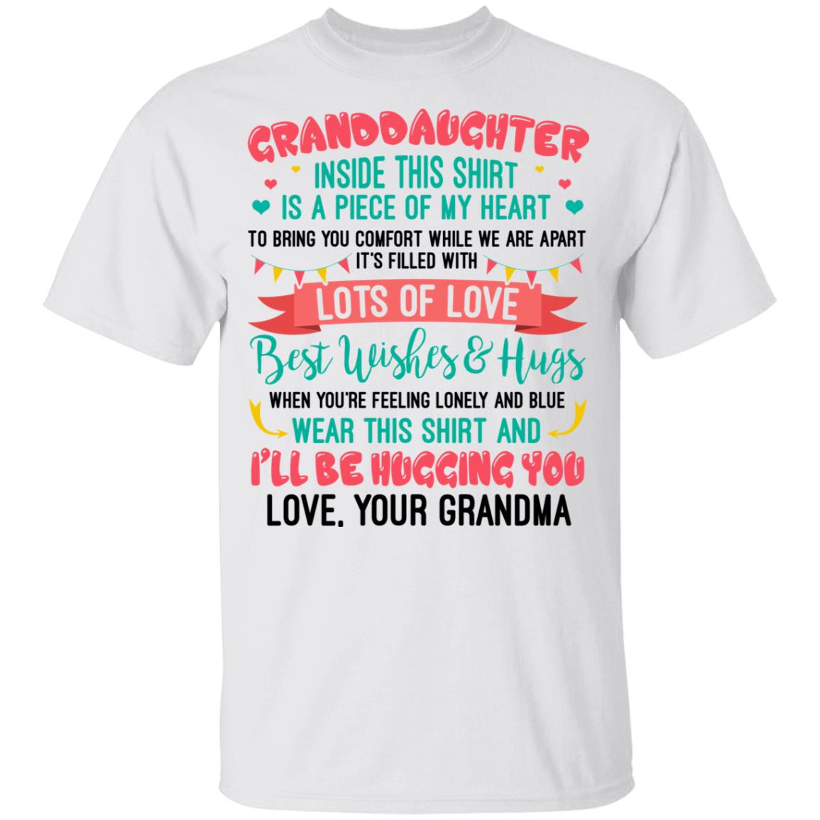 Granddaughter Inside This Shirt Is A Piece Of My Heart To Bring You Comfort Youth T-Shirt - Granddaughter Gifts, White, Youth T-Shirt