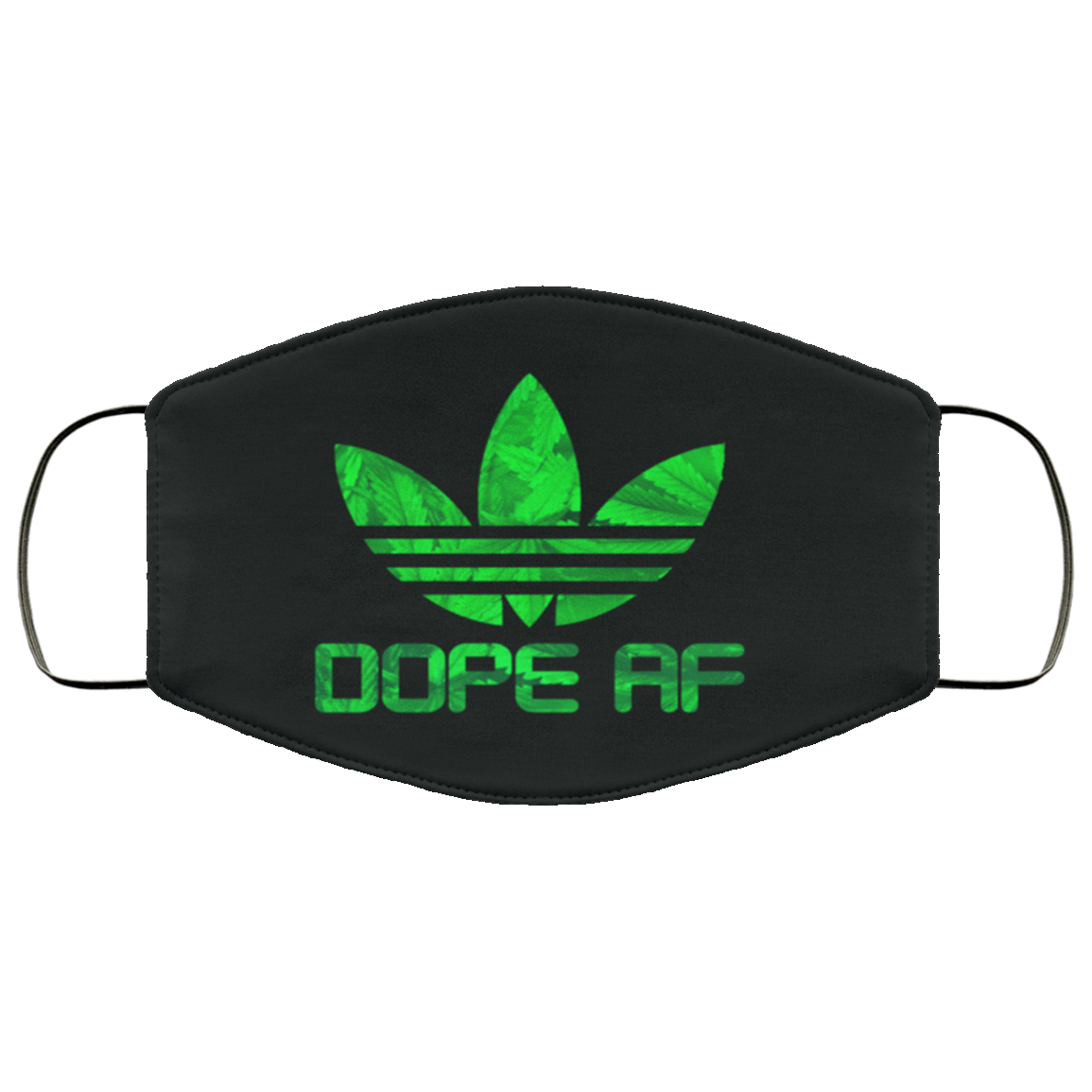 Dope AF Face Mask - Cannabis Face Mask - Weed Washable Reusable Custom – Printed Cloth Face Mask Cover, White, Cloth Face Cover
