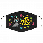 You Shall Not Pass Gandalf Wearing Mask Washable Reusable Custom - Printed Cloth Face Mask Cover, Black, Cloth Face Cover