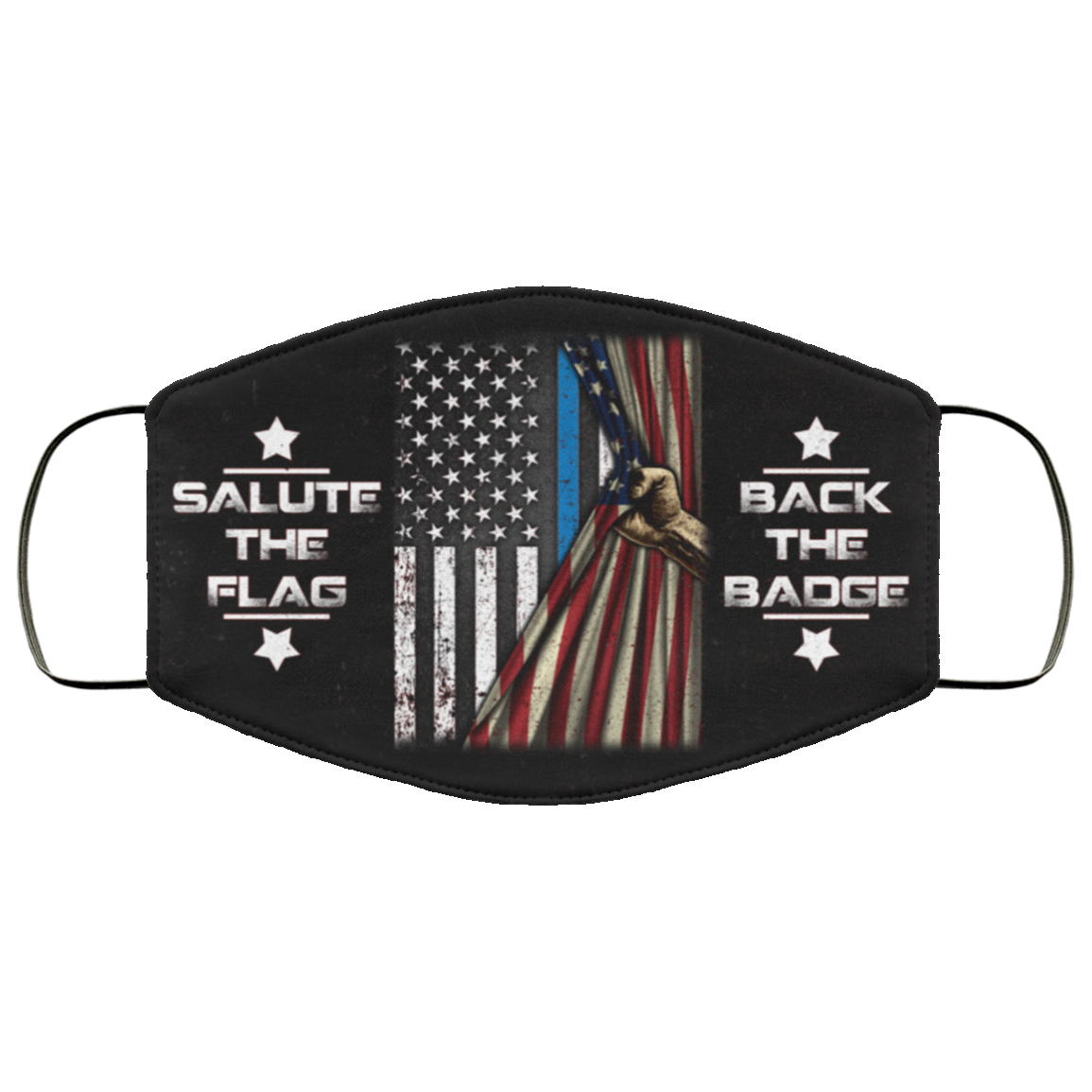 Salute The Flag Back The Badge Washable Reusable Custom Printed Cloth Face Mask Cover, Black, Cloth Face Cover