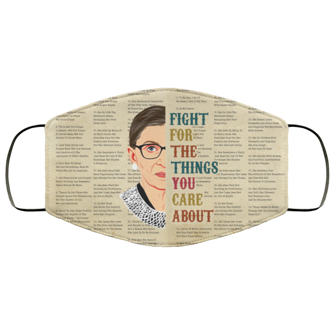 Fight For The Things You Care About Feminist Justice RBG Washable Reusable Custom Printed Cloth Face Mask Cover, White, Cloth Face Cover