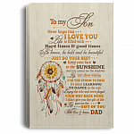 Dreamcatcher Dad To My Son Never Forget That I Love You Wrapped Framed Canvas Prints - Unframed Poster, White, 0.75'' Framed Canvas Dreamcatcher Dad To My Son Never Forget That I Love You Wrapped Framed Canvas Prints - Unframed Poster, White, 0.75'' Framed Canvas