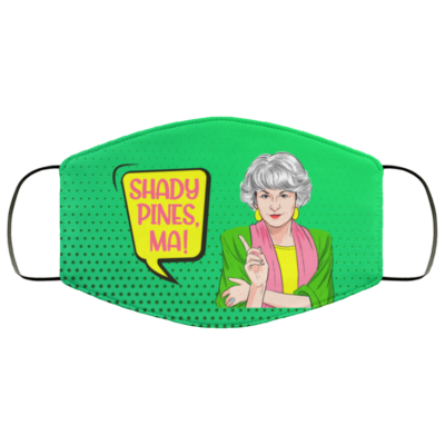 Dorothy Shady Pines Ma Washable Reusable Custom - Printed Cloth Face Mask Cover, White, Cloth Face Mask