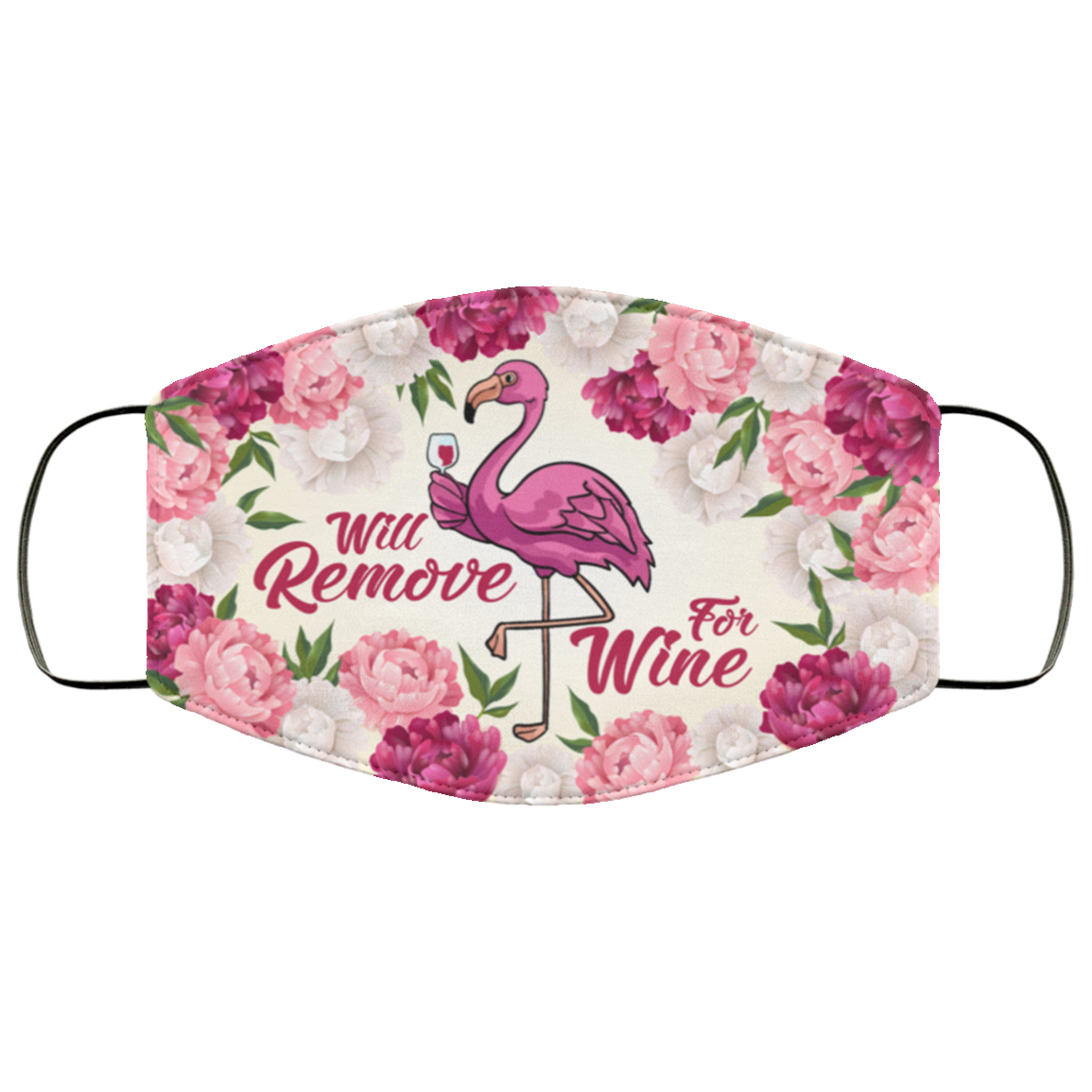 Will Remove For Wine Floral Flamingo Washable Reusable Custom – Printed Cloth Face Mask Cover, White, Cloth Face Cover