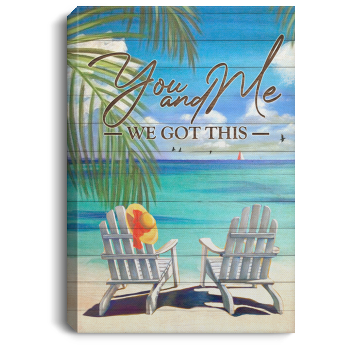 You And Me We Got This Beach Gallery Wrapped Framed Canvas Prints - Unframed Poster - Home Decor Wall Art, White, 0.75'' Framed Canvas