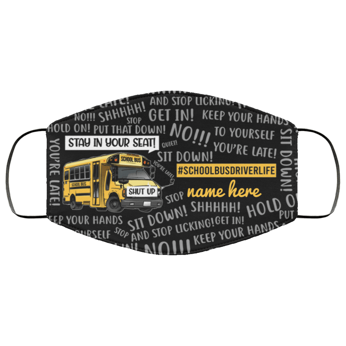 Funny School Bus Driver Life Meme Saying Gift Teacher Life Washable Reusable Custom – Printed Cloth Face Mask Cover, Black, Cloth Face Mask
