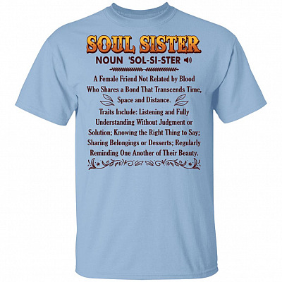Soul Sister Definition T-Shirt - BFF Best Friend Gift Shirt, Light Blue, Unisex T-Shirt