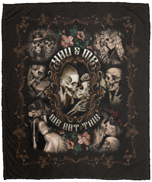 We Got This Blanket You And Me We Got This Couple Skull Gift Fleece Blanket Cubebik