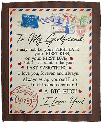 To My Wife I May Not Be Your First Kiss Fleece Blanket - Premium Sherpa Blanket - Woven Blanket - Gift For Wife, White, Cozy Plush Fleece Blanket - 50x60