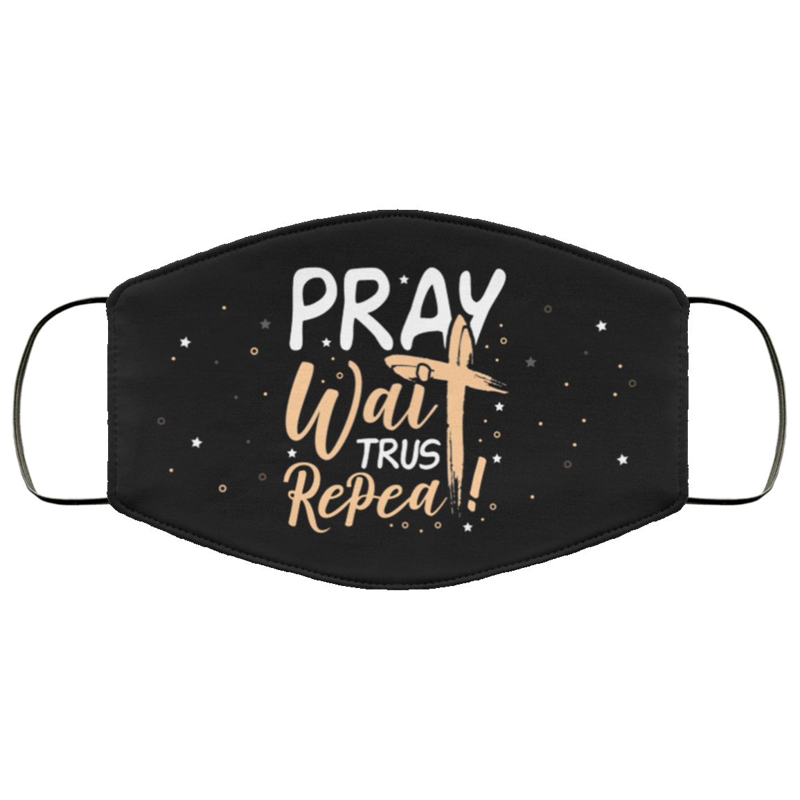 Pray Wait Trust Repeat God Jesus Waymaker Christian Washable Reusable Custom – Printed Cloth Face Mask Cover, Black, Cloth Face Cover