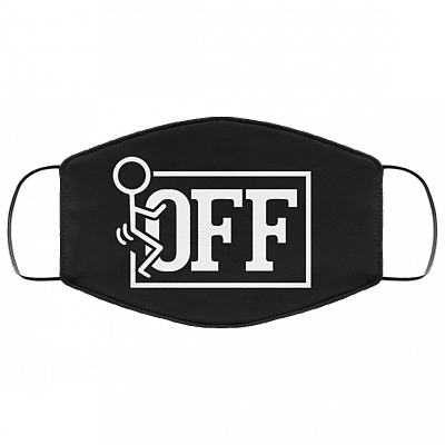 Funny Fuck Off Washable Reusable Custom – Printed Cloth Face Mask Cover, Black, Cloth Face Mask