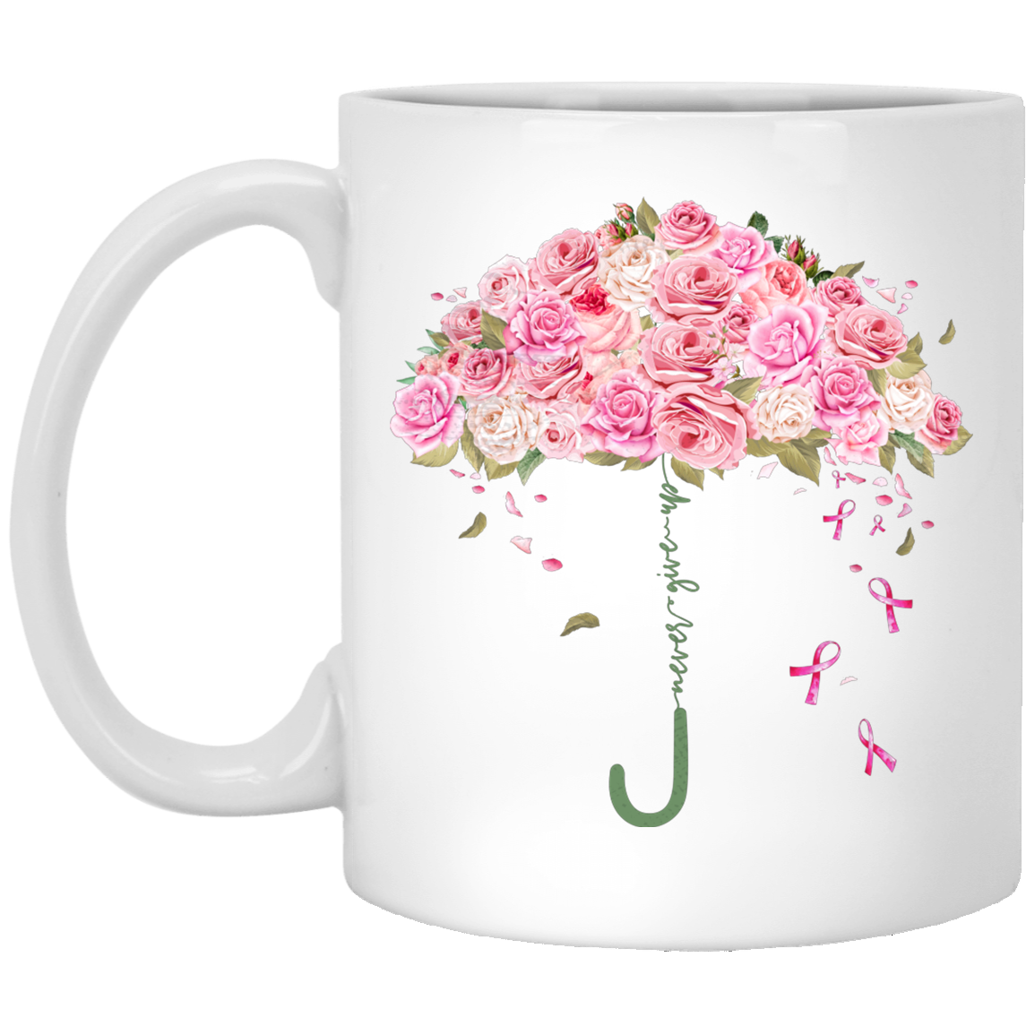 Never Give Up Breast Cancer Shirt Umbrella Roses Never Give Up Pink Breast Mug Cubebik