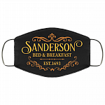 Sanderson Bed and Breakfast Est.1693 Washable Reusable Custom - Printed Cloth Face Mask Cover, Black, Cloth Face Cover
