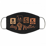 Black Lives Matter Periodic Table Washable Reusable Custom - Printed Cloth Face Mask Cover, White, Cloth Face Mask