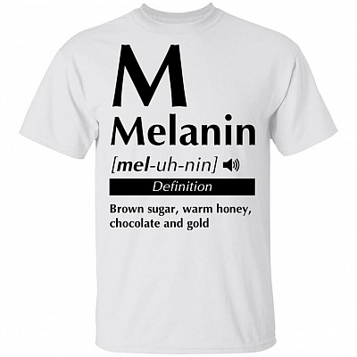 Melanin Definition T-Shirt - Brown Sugar Shirt, White, Unisex T-Shirt