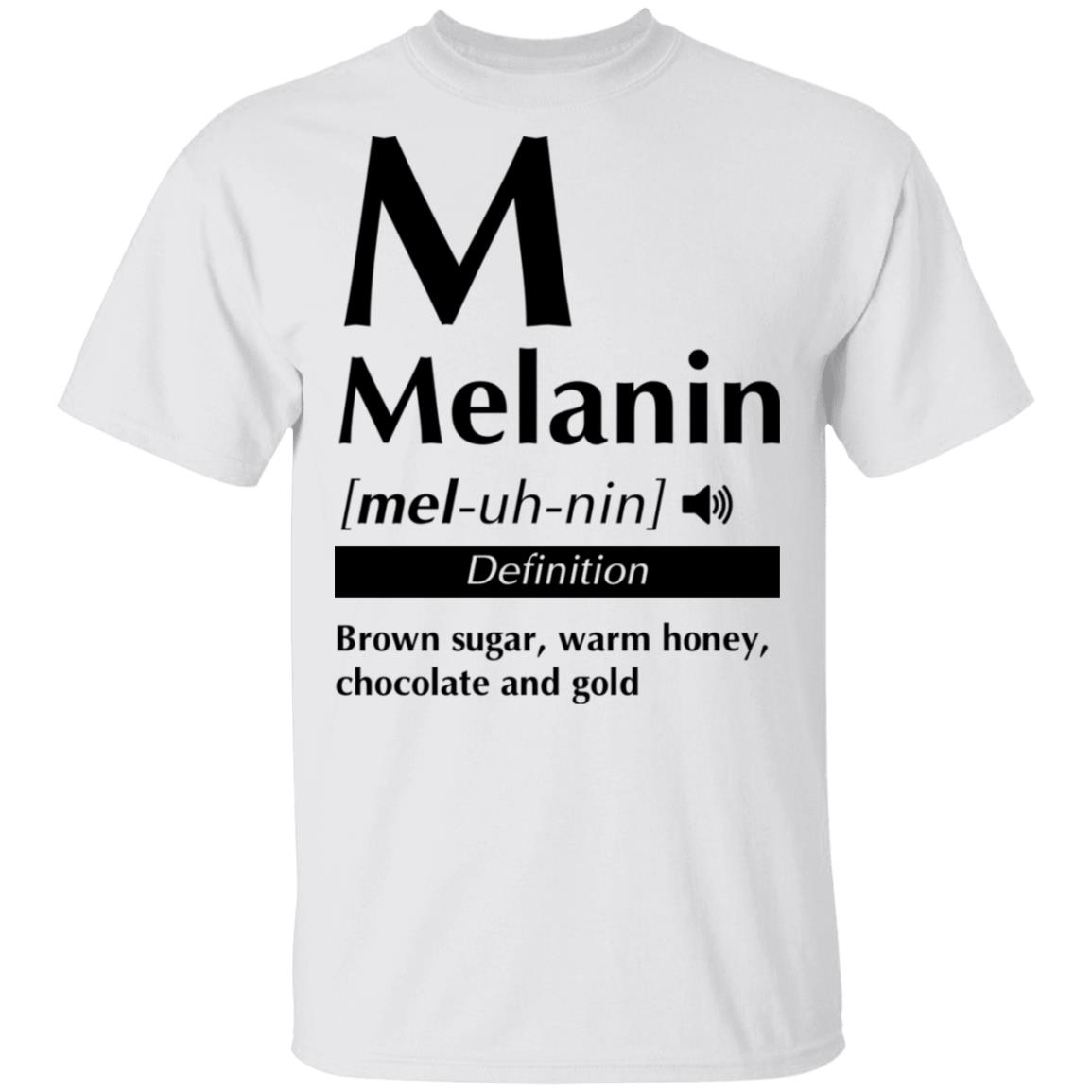 Melanin Definition T-Shirt - Brown Sugar Shirt, White, Unisex T-Shirt