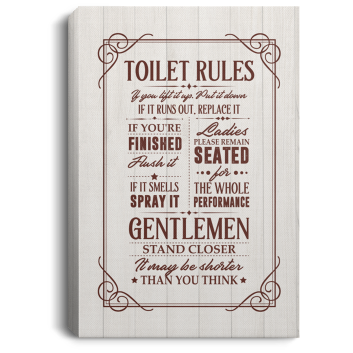 Toilet Rules Ladies Remain Seated Gentlemen Stand Closer Bathroom Decor Gallery Wrapped Framed Canvas Prints, White, 0.75'' Framed Canvas