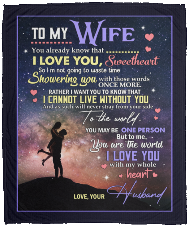To My Wife You Already Know That I Love You With My Whole Heart Fleece Blanket – Premium Sherpa Blanket, White, Cozy Plush Fleece Blanket - 50x60 To My Wife You Already Know That I Love You With My Whole Heart Fleece Blanket – Premium Sherpa Blanket, White, Cozy Plush Fleece Blanket - 50x60