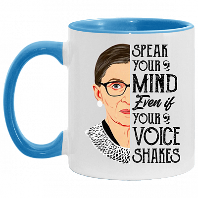 Speak Your Mind Even If Your Voice Shakes Accent Mug, White/Light Blue, 11 oz. Accent Mug