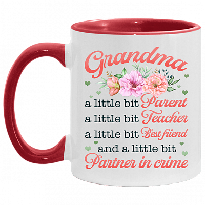 Grandma A Little Bit Parent A Little Teacher A Little Bit Partner In Crime Accent Coffee Mug, White/Red, 11 oz. Accent Mug