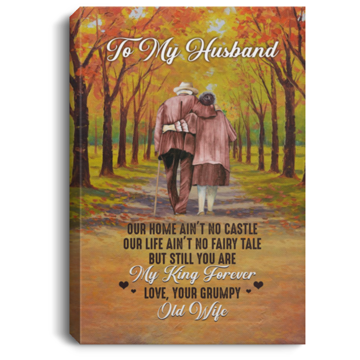 To My Husband Our Home Ain't No Castle Wrapped Framed Canvas Prints - Unframed Poster - Home Decor Wall Art, White, 0.75'' Framed Canvas