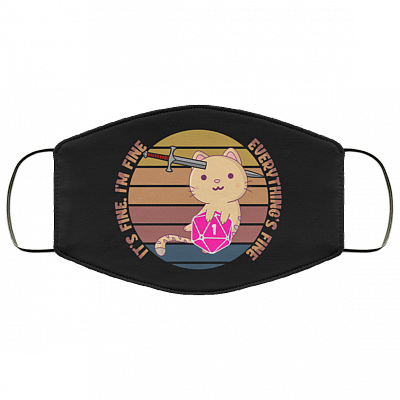 Dungeon Meowster It's Fine I'm Fine Everything Fine D&D Washable Reusable Custom - Printed Cloth Face Mask Cover, White, Cloth Face Cover