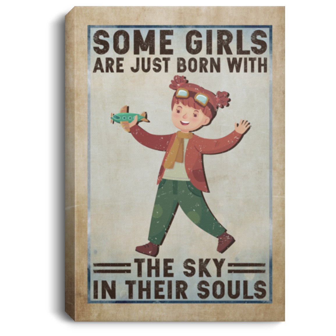 Some Girls Are Just Born With The Sky In Their Souls Framed Canvas - Unframed Poster, White, 0.75'' Framed Canvas