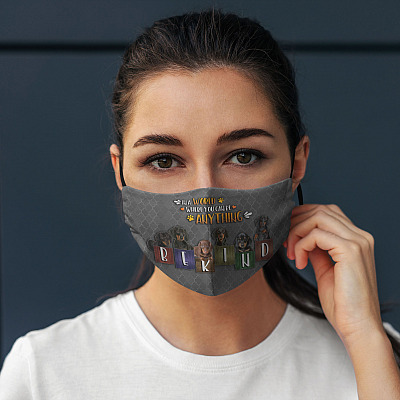 Alternative view of In A World Where You Can Be Anything Be Kind Dachshund Washable Reusable Custom - Printed Cloth Face Mask Cover