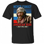 Never Forget American Hero Vintage T-Shirt - Independence Day Shirt, Black, Unisex T-Shirt