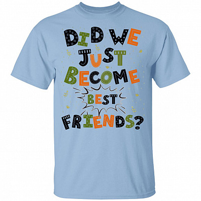 Did We Just Become Best Friends Set Youth T-Shirt - Matching Sibling Set, Light Blue, Youth T-Shirt
