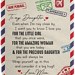 To My Daughter Even When I'm Not Close By Saying Letter From Mom Fleece Blanket Sherpa Blanket Woven Blanket, White, Cozy Plush Fleece Blanket - 50x60