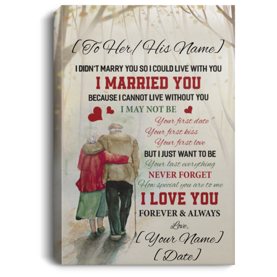 Personalized to My Love I Didn’t Marry You So I Could Live with You – Framed Canvas - Unframed Poster, White, 0.75'' Framed Canvas